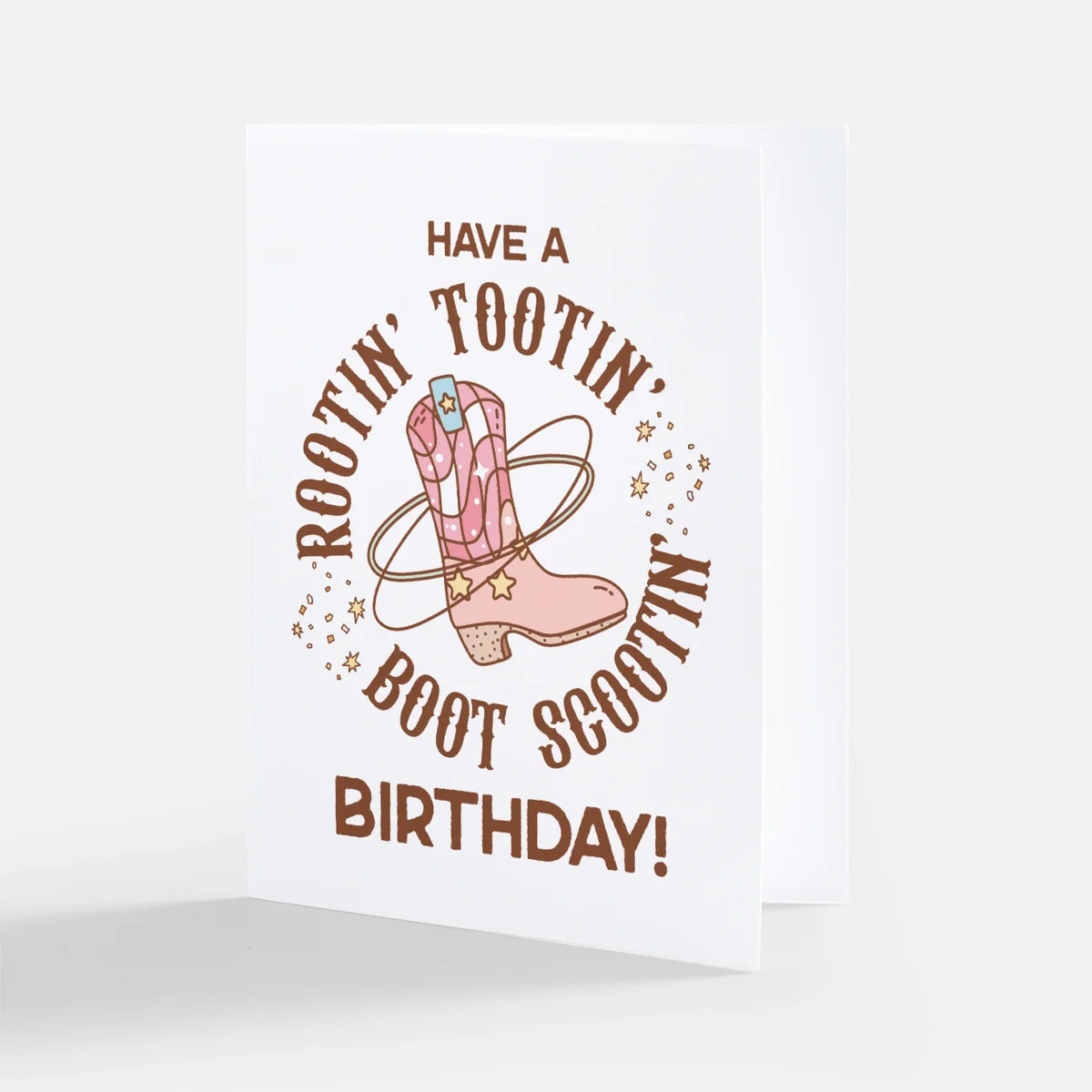 Have a Rootin Tootin Birthday Greeting Card