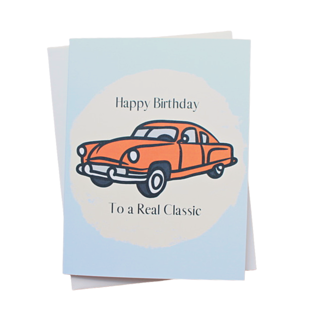 Happy Birthday To a Real Classic Individual Greeting Card